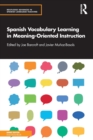 Spanish Vocabulary Learning in Meaning-Oriented Instruction - Book