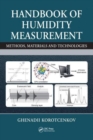 Handbook of Humidity Measurement : Methods, Materials and Technologies, Three-Volume Set - Book