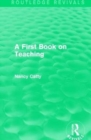 A First Book on Teaching (1929) - Book