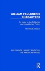 William Faulkner's Characters : An Index to the Published and Unpublished Fiction - Book