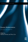 Russian Modernisation : Structures and Agencies - Book