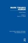 Mark Twain's Humor : Critical Essays - Book