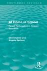 At Home in School (1988) : Parent Participation in Primary Education - Book