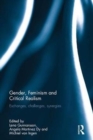 Gender, Feminism and Critical Realism : Exchanges, Challenges, Synergies - Book