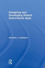 Designing and Developing Robust Instructional Apps - Book