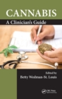 Cannabis : A Clinician's Guide - Book