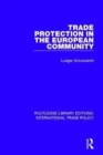 Trade Protection in the European Community - Book