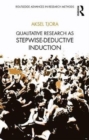 Qualitative Research as Stepwise-Deductive Induction - Book