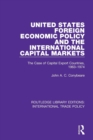 United States Foreign Economic Policy and the International Capital Markets : The Case of Capital Export Countries, 1963-1974 - Book