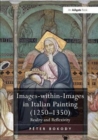 Images-within-Images in Italian Painting (1250-1350) : Reality and Reflexivity - Book