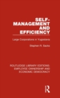 Self-Management and Efficiency : Large Corporations in Yugoslavia - Book