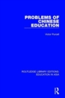 Problems of Chinese Education - Book