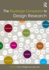 The Routledge Companion to Design Research - Book