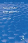 Reason and Nature : An Essay on the Meaning of Scientific Method - Book