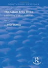 The Laud Troy Book : A Romance of about 1400 A.D. - Book