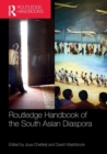 Routledge Handbook of the South Asian Diaspora - Book