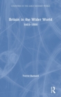 Britain in the Wider World : 1603-1800 - Book