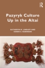 Pazyryk Culture Up in the Altai - Book