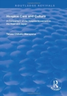 Hospice Care and Culture : A Comparison of the Hospice Movement in the West and Japan - Book