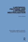 Laryngeal Features and Laryngeal Neutralization - Book