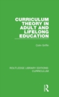 Curriculum Theory in Adult and Lifelong Education - Book