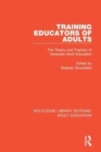 Training Educators of Adults : The Theory and Practice of Graduate Adult Education - Book