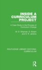 Inside a Curriculum Project : A Case Study in the Process of Curriculum Change - Book