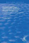 Environmental Impact Assessment in the United Kingdom and Germany : Comparision of EIA Practice for Wastewater Treatment Plants - Book