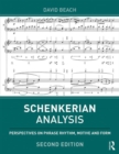 Schenkerian Analysis : Perspectives on Phrase Rhythm, Motive and Form - Book