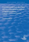 From Despondency to Ambitions: Women's Changing Perceptions of Self-Employment : Cases from India and Other Developing Countries - Book