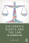 Children's Rights and the Law : An Introduction - Book