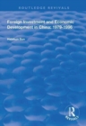 Foreign Investment and Economic Development in China : 1979-1996 - Book