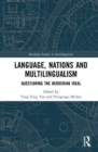 Language, Nations, and Multilingualism : Questioning the Herderian Ideal - Book