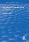 Max Weber on Power and Social Stratification : An Interpretation and Critique - Book