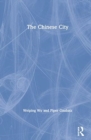 The Chinese City - Book