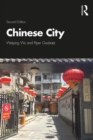 The Chinese City - Book
