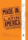 Made in Latin America : Studies in Popular Music - Book