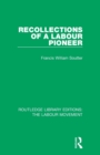 Recollections of a Labour Pioneer - Book