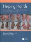 Helping Hands : An Introduction to Diagnostic Strategy and Clinical Reasoning - Book