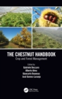 The Chestnut Handbook : Crop & Forest Management - Book