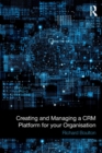 Creating and Managing a CRM Platform for your Organisation - Book