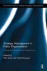 Strategic Management in Public Organizations : European Practices and Perspectives - Book