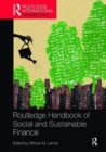 Routledge Handbook of Social and Sustainable Finance - Book
