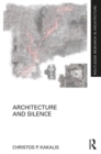 Architecture and Silence - Book