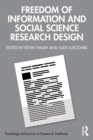 Freedom of Information and Social Science Research Design - Book