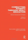 Combatting Poverty Through Adult Education : National Development Strategies - Book