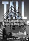 Tall: the design and construction of high-rise architecture - Book