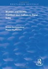 Women and Health : Tradition and Culture in Rural India - Book