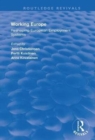 Working Europe : Reshaping European employment systems - Book