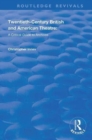 Twentieth-Century British and American Theatre : A Critical Guide to Archives - Book